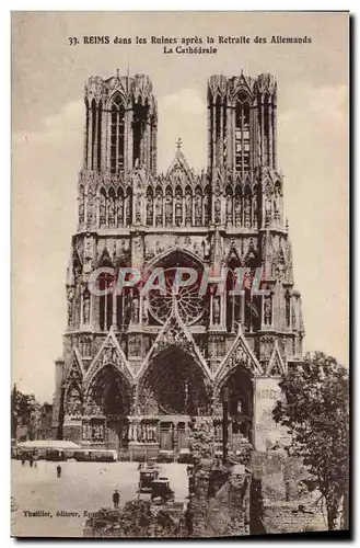 Cartes postales Reims Dans Les Ruines Apres La Retraite Des Allemands La Cathedrale