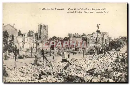 Ansichtskarte AK Reims En Ruines Place Drouet D&#39Erlon et fontaine Sube Militaria