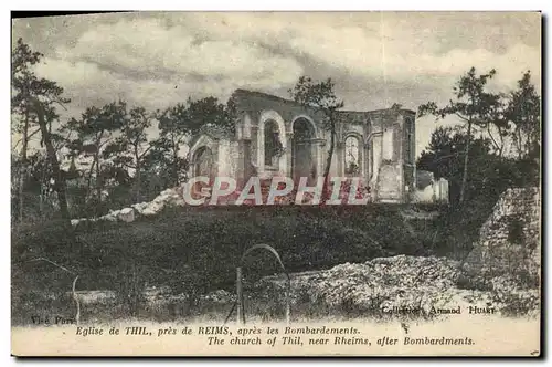 Ansichtskarte AK Eglise De Thil Pres De Reims Apres Les Bombardements Militaria