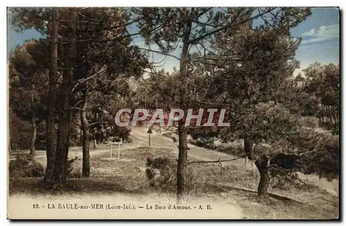 Cartes postales La Baule Sur Mer Le Bois D&#39Amour