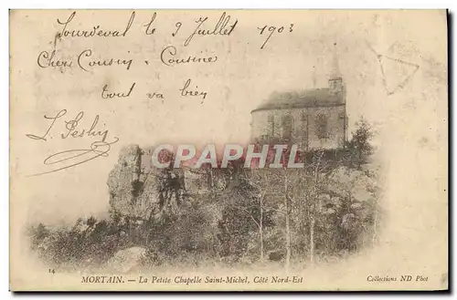 Cartes postales Mortain La Petite Chapelle Saint Michel Cote Nord Est