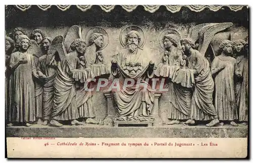 Ansichtskarte AK Reims Cathedrale Fragment du tympan du Portail du Jugement Les Elus