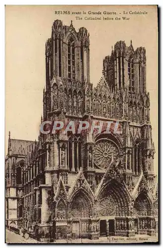 Cartes postales Reims La Grande Guerre La Cathedrale