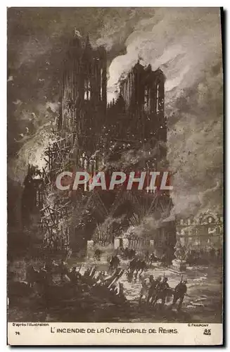 Cartes postales Reims L'Incendie De La Cathedrale Militaria