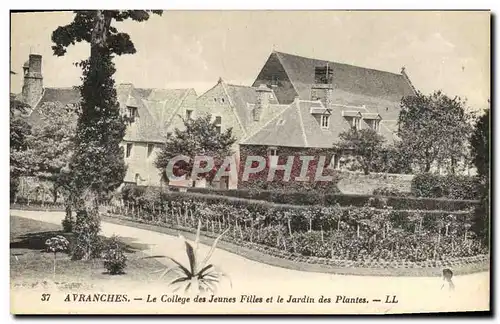 Cartes postales Avranches Le College des Jeunes Filles et le Jardin des Plantes