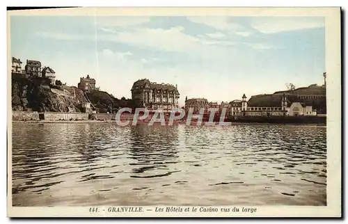 Cartes postales Granville Les Hotels Et Le Casino Vus Du Large