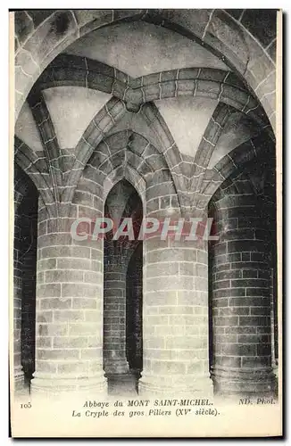 Cartes postales Abbaye Du Mont Saint Michel La Crupte Des Gros Piliers