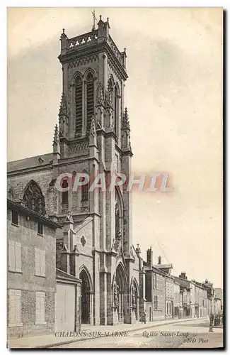 Cartes postales Chalons Sur Marne Eglise Saint Loup