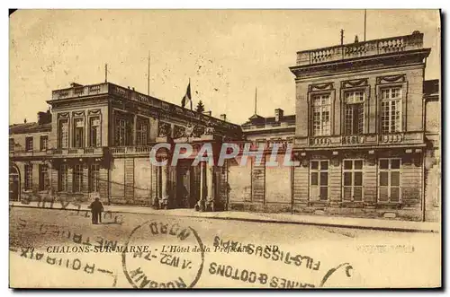 Cartes postales Chalons Sur Marne L&#39Hotel De La Prefecture