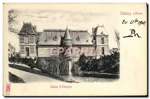 Cartes postales Chalons Sur Marne Caisse d'Epargne