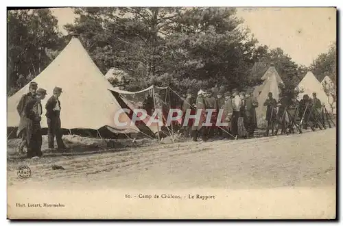 Ansichtskarte AK Camp De Chalons Le Rapport Militaria