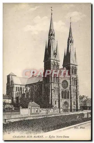 Cartes postales Chalons Sur Marne Eglise Notre Dame