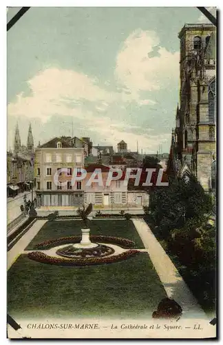 Ansichtskarte AK Chalons Sur Marne La Cathedrale Et Le Square