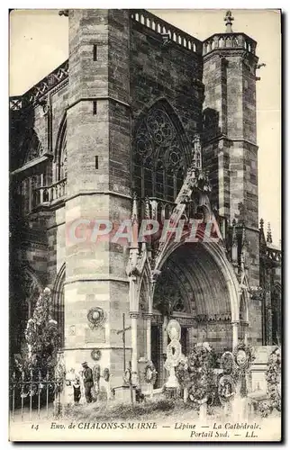Ansichtskarte AK De Chalons Sur Marne Lepine La Cathedrale Portail Sud