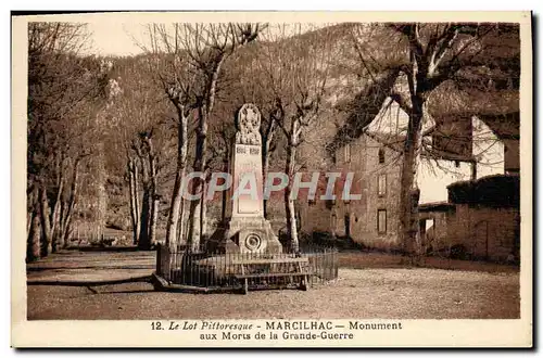 Cartes postales Le Lot Pittoresque Marcilhac Monument Aux Morts De la Grande Guerre Militaria