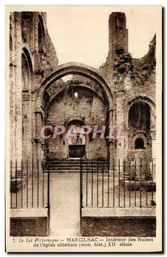 Ansichtskarte AK Le Lot Pittoresque Marcilhac interieur Des Ruines De l&#39egise abbatiale