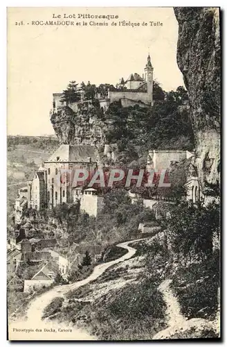 Cartes postales Le Lot Pittoresque Rocamadour E Le Chemin De l&#39eveque de Tulle