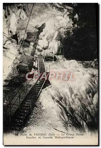 Ansichtskarte AK Puits De Padirac Le Grand Dome Escalier Et Cascade Stalagmitique