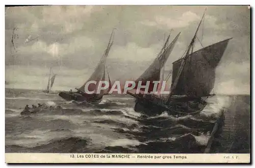 Cartes postales Les Cotes De La Manche Rentree Par Gros Temps Bateaux