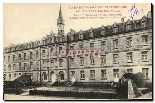 Ansichtskarte AK La Basse Normandie Pittoresque Saint Pierre Eglise Ecole Notre Dame Facade principale Enseigneme