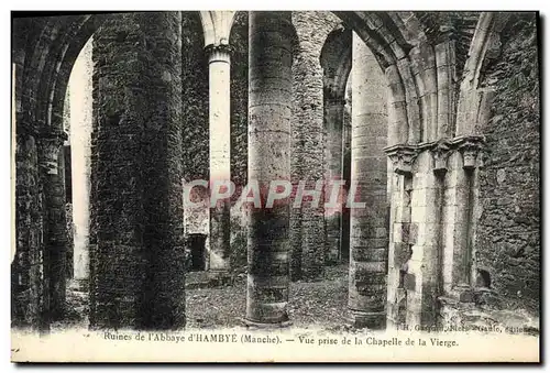 Cartes postales Ruines de l'abbaye d'Hambye Vue prise de la chapelle de la vierge