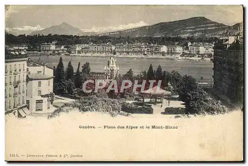 Cartes postales Geneve Place des Alpes et le Mont Blanc