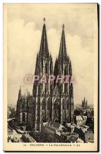 Ansichtskarte AK Cologne La Cathedrale