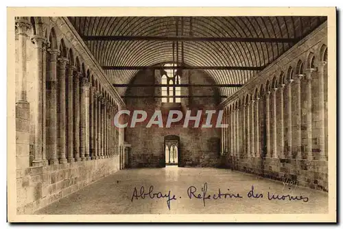 Cartes postales La Douce France Le Mont St Michel Abbaye Refectoire Des Moines