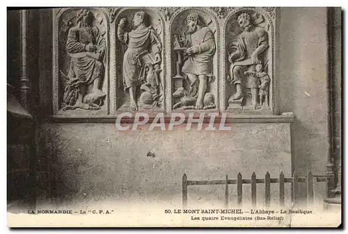 Cartes postales Le Mont St Michel VL&#39Abbaye La Basilique Les Quatre Evangelistes Bas relief