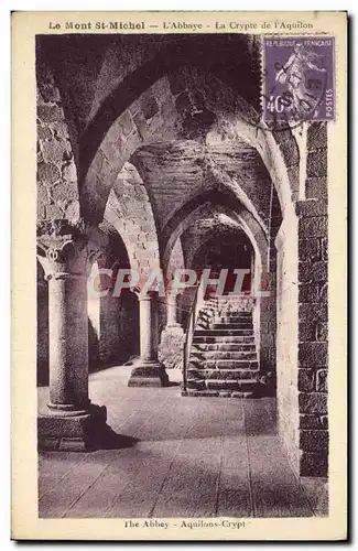 Cartes postales Le Mont St Michel L'abbaye La Crypte De l'Aquilon