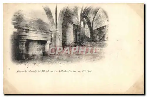 Cartes postales Abbaye Du Mont Saint Michel La Salle Des Gardes