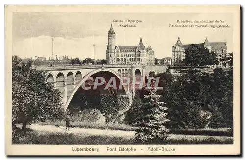 Cartes postales Luxembourg Pont Adolphe Adolf Brucke