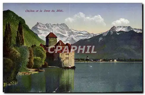 Cartes postales Chillon Et La Dent Du Midi