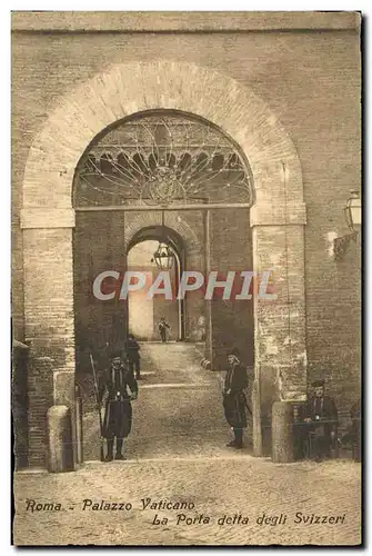 Cartes postales Roma Palazzo Vaticano La Porta della degli Svizeri