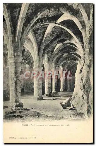Cartes postales Chillon Prison De Bonivard en 1255