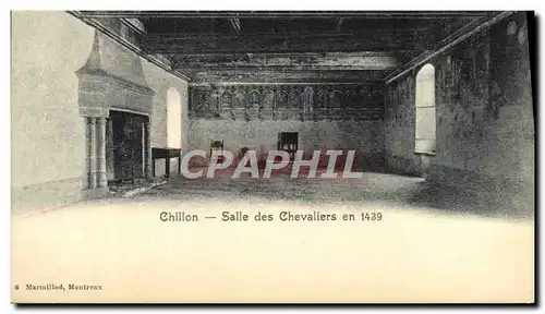 Cartes postales Chillon salle des Chevaliers en 1439