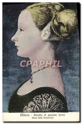 Cartes postales Milano Ritratto di Giovane Sposa Piero della Francesca