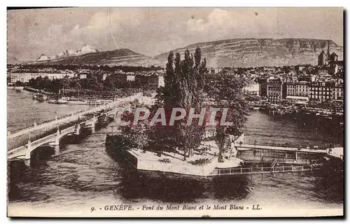 Cartes postales Geneve Pont du Mont Blanc et le Mont Blanc