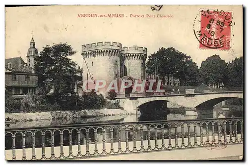 Ansichtskarte AK Verdun Sur Meuse Porte Et Pont Chaussee