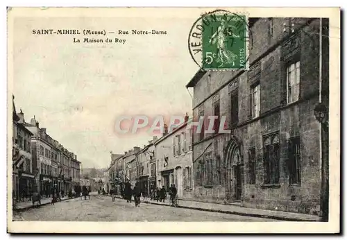 Cartes postales Saint Mihiel Rue Notre Dame La Maison Du Roy