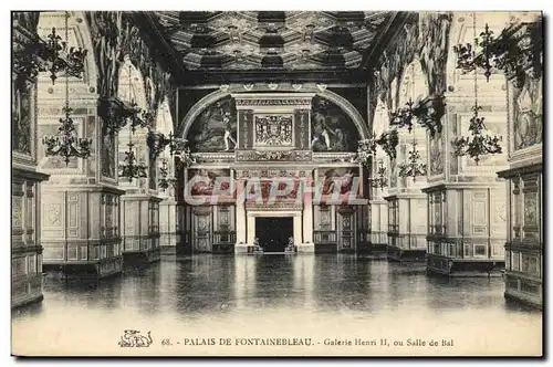 Ansichtskarte AK Fontainebleau palais De Galerie Henri II ou salle de bal