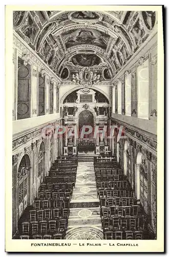 Cartes postales Fontainebleau Le Palais La Chapelle