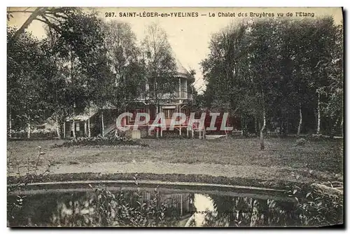 Ansichtskarte AK Saint Leger en Yvelines Le Chalet Des Bruyeres vu de l&#39etang