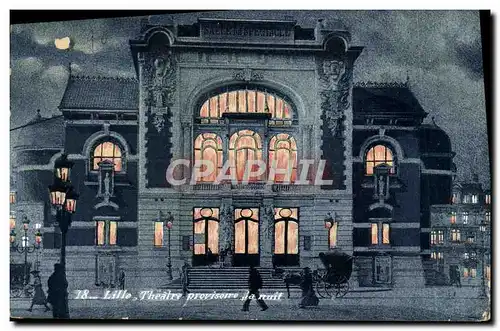 Cartes postales Lille Theatry Provisoire la Nuit