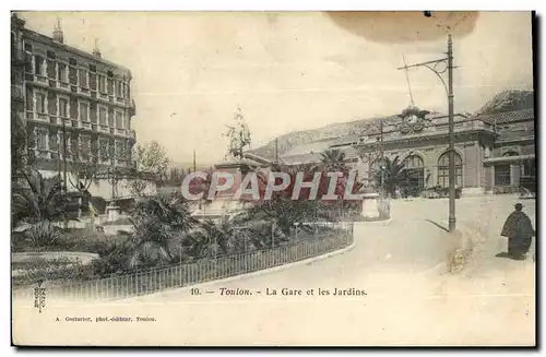 Cartes postales Toulon La Gare et les Jardins