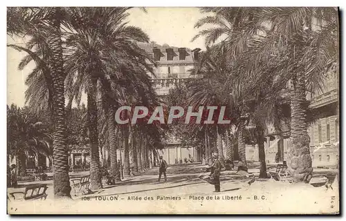 Cartes postales Toulon Allee des Palmiers Place de la Liberie