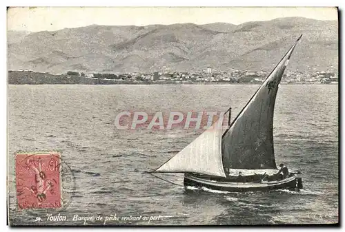 Cartes postales Toulon Barque de Peche rentrant au port Bateau