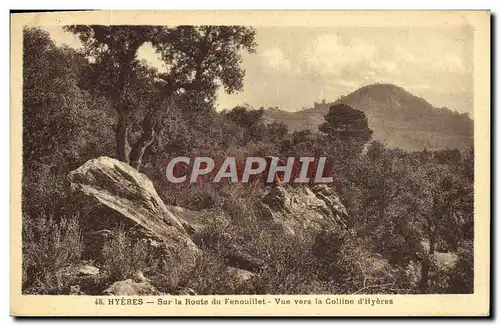 Cartes postales Hyeres Sur la Route du Fenouillet Vue Vers la Colline d'Hyeres