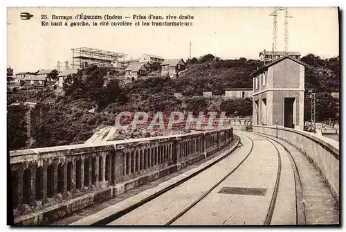 Cartes postales Barrage d'Eguzon Prise d'eau rlve Droite La cite ouvriere et les transformateurs