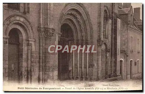 Ansichtskarte AK Petit Seminaire De Fontgombaud Portail De l&#39Eglise Abbatiale et hotellerie